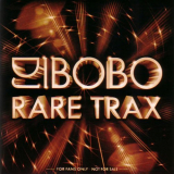 DJ BoBo - Rare Trax '2020