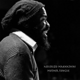 Nduduzo Makhathini - Mother Tongue '2014