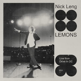 Nick Leng - LEMONS (LIVE FROM DRIVE-IN OC) '2021