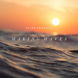 Peter Pearson - Making Waves '2019