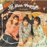 TrySail - Re Bon Voyage '2021