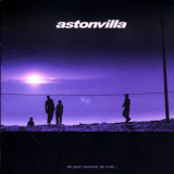 Astonvilla - De Jour Comme de Nuit '2005