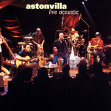 Astonvilla - Live Acoustic '2001