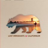 Lost Immigrants - Californium '2019