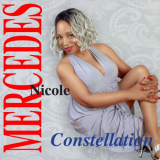 Mercedes Nicole - Constellation '2020