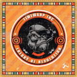 Timewarp Inc - Theory of Revolution '2019