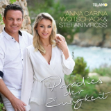 Anna-Carina Woitschack & Stefan Mross - Paradies der Ewigkeit '2020