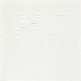 Console - Live At Centre Pompidou '2020/2001