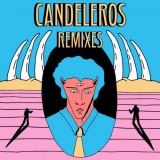 Candeleros - Candeleros (Remixes) '2019