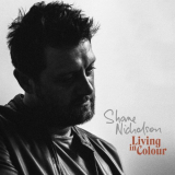 Shane Nicholson - Living In Colour '2021