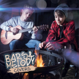 Bars and Melody - Covers '2017