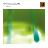 Francesca Gemmo - Ad Libitum '2019