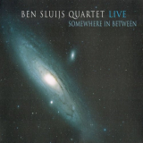 Ben Sluijs Quartet - Somewhere in Between (Live) '2019