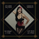 Ariana Savalas - The MÃ©nage a Tour! Live from Las Vegas '2019