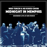 Reed Turchi & His Kudzu Choir - Midnight in Memphis (Live) '2019