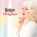 RaeLynn - Origins '2018