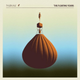 Tyler Lyle - The Floating Years '2019