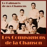 Les Compagnons de la Chanson - Le palmarÃ¨s de nos chansons '2018
