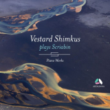 Vestard Shimkus - Scriabin: Piano Works '2019