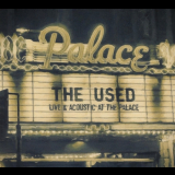Used - Live & Acoustic at the Palace (Live) '2016
