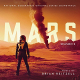 Brian Reitzell - Mars Season 2 (Original Series Soundtrack) '2018