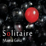 Mama Gina - Solitaire '2015