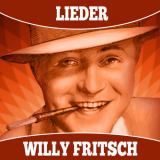 Willy Fritsch - Lieder '2019