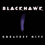 BlackHawk - Greatest Hits '2000