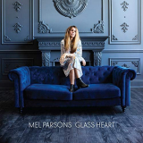 Mel Parsons - Glass Heart '2018