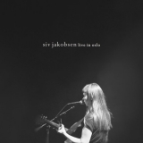 Siv Jakobsen - Live in Oslo '2018