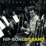 Michael Davis - Hip-Bone Big Band '2016