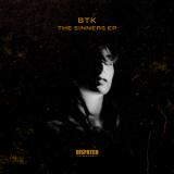 BTK - The Sinners EP '2020