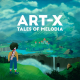 ART-X - Tales of Melodia '2020
