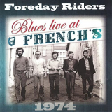 Foreday Riders - Blues (Live at Frenchs, 1974) '2021