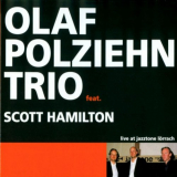 Olaf Polziehn Trio - Live at Jazztone LÃ¶rrach (Feat. Scott Hamilton) '2019
