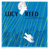 Lucy Reed - The Singing Reed '1956; 2020