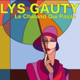 Lys Gauty - Le chaland qui passe '2021