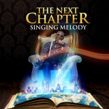 Singing Melody - The Next Chapter '2020