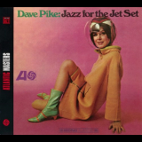 Dave Pike - Jazz For The Jet Set '1965 [2001]