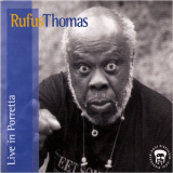 Rufus Thomas - Live In Porretta '2002