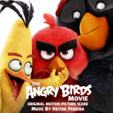 Heitor Pereira - The Angry Birds Movie (Score) '2016