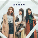 TrySail - azure '2018
