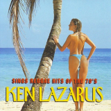 Ken Lazarus - Ken Lazarus, Sings Reggae Hits of the 70s '1999