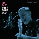 Jim Ward - Half a World Away (Live in Studio) '2022