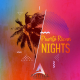 Astral - Puerto Rican Nights '2022