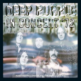 Deep Purple - In Concert 72 (2012 Mix) '1972/2014