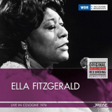 Ella Fitzgerald - Live in Cologne 1974 '2016