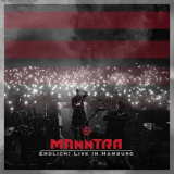 Manntra - Endlich! (Live in Hamburg) '2022