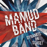 Mamud Band - Dynamite on Stage! '2016
