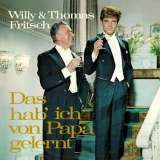 Willy Fritsch - Das hab' ich von Papa gelernt '1964/2023